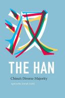 The Han : China's diverse majority /