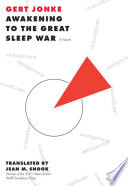 Awakening to the great sleep war : [a novel] /