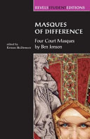 Masques of difference : four court masques /