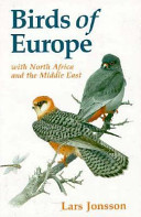 Birds of Europe : with North Africa and the Middle East /