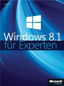 Microsoft Windows 8.1 für Experten /