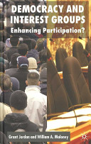 Democracy and interest groups : enhancing participation? /