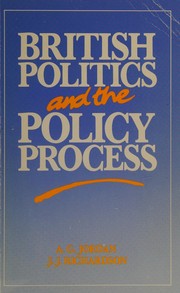 British politics and the policy process : an arena approach /