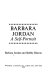 Barbara Jordan, a self-portrait /