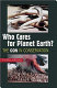 Who cares for planet Earth? : the CON in conservation /