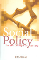 Social policy for the twenty-first century : new perspectives, big issues /