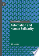 Automation and Human Solidarity /