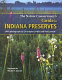 The Nature Conservancy's guide to Indiana preserves /