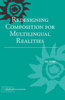 Redesigning composition for multilingual realities /
