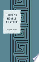 Dickens novels as verse /