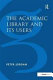 The academic library and its users /