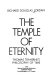 The temple of eternity ; Thomas Traherne's philosophy of time.
