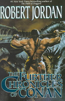 The further chronicles of Conan /