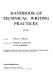 Handbook of technical writing practices /