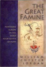 The great famine : northern Europe in the early fourteenth century /