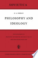 Philosophy and Ideology : the Development of Philosophy and Marxism-Leninism in Poland Since the Second World War /