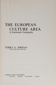 The European culture area ; a systematic geography /