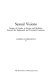 Sexual visions : images of gender in science and medicine between the eighteenth and twentieth centuries /