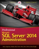 Professional SQL Server 2014 administration /