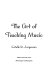 The art of teaching music /