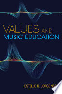 Values and music education /