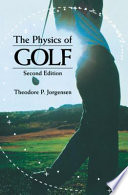 The physics of golf /