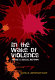 In the wake of violence : image & social reform /