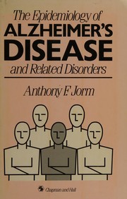 The epidemiology of Alzheimer's disease and related disorders /