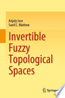 Invertible Fuzzy Topological Spaces /