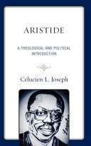Aristide : a theological and political introduction /