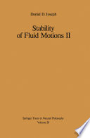 Stability of Fluid Motions II /