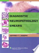 Diagnostic neuropathology smears /