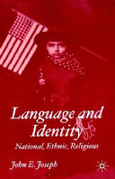 Language and identity : national, ethnic, religious /