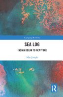 Sea log : Indian ocean to New York /
