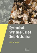 Dynamical systems-based soil mechanics /