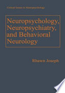 Neuropsychology, neuropsychiatry, and behavioral neurology /