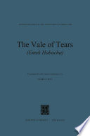 The vale of tears (Emek Habacha) /