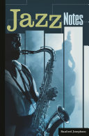 Jazz notes : interviews across the generations /