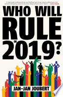 Who will rule in 2019? /