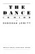 The dance in mind : profiles and reviews 1977-83 /