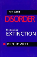 New world disorder : the Leninist extinction /