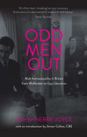 Odd men out : male homosexuality in Britain from Wolfenden to gay liberation /