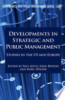 Developments in strategic and public management : studies in the US and Europe /