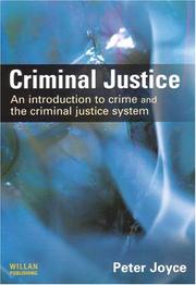 Criminal justice : an introduction to crime and the criminal justice system /
