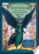 Toothiana, queen of the Tooth Fairy armies /