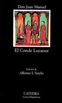 Libro de los enxiemplos del Conde Lucanor e de Patronio /