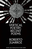 Vertical poetry : recent poems /