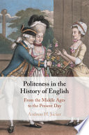 Politeness in the history of English : from the Middle Ages to the present day /