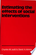 Estimating the effects of social interventions /