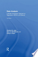 Data analysis : a model comparison approach to regression, ANOVA, and beyond /